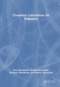 Cover image for Chemistry Calculations for Beginners