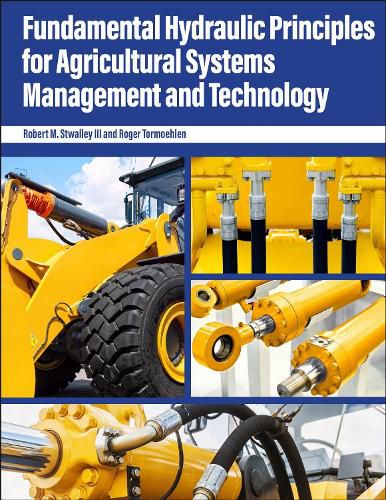Cover image for Fundamental Hydraulic Principles for Agricultural Systems Management and Technology
