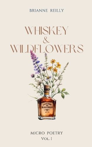 Cover image for Whiskey & Wildflowers