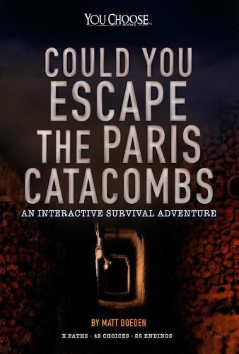 Cover image for Could You Escape The Paris Catacombs