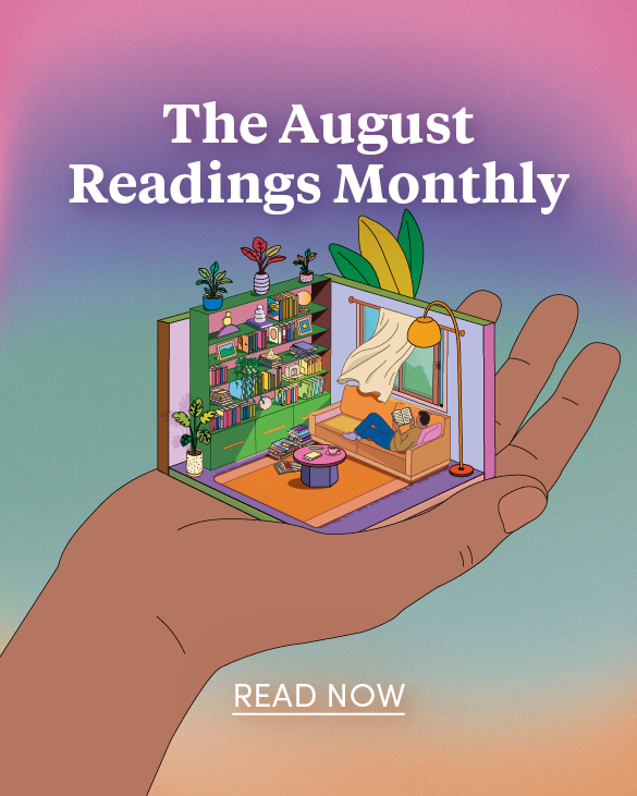 The August Readings Monthly – read now!