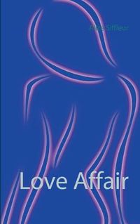 Cover image for Love Affair: Erotischer Roman