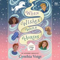 Cover image for When Wishes Were Horses
