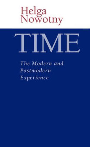 Cover image for Time: The Modern and Postmodern Experience