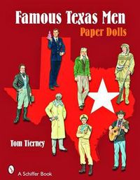 Cover image for Famous Texas Men: Paper Dolls