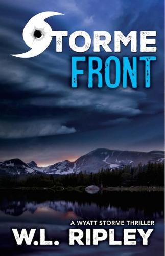 Storme Front: A Wyatt Storme Thriller