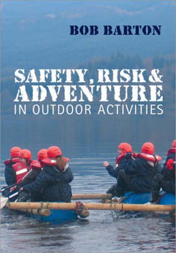 Cover image for Safety, Risk and Adventure in Outdoor Activities