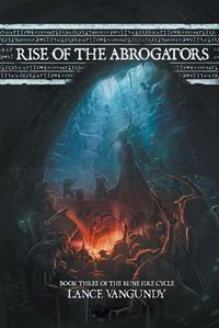 Cover image for Rise of the Abrogators