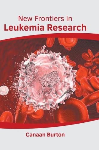 Cover image for New Frontiers in Leukemia Research