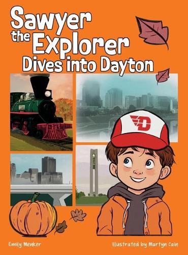 Cover image for Sawyer the Explorer Dives into Dayton