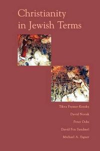 Cover image for Christianity In Jewish Terms
