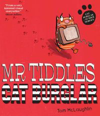 Cover image for Mr Tiddles: Cat Burglar