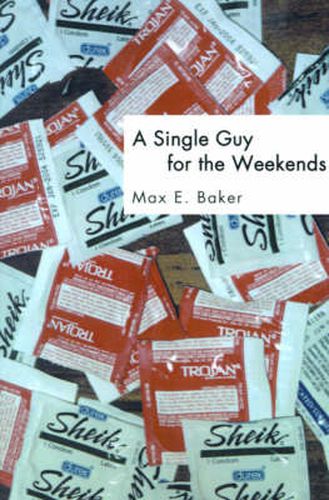 Cover image for A Single Guy for the Weekends