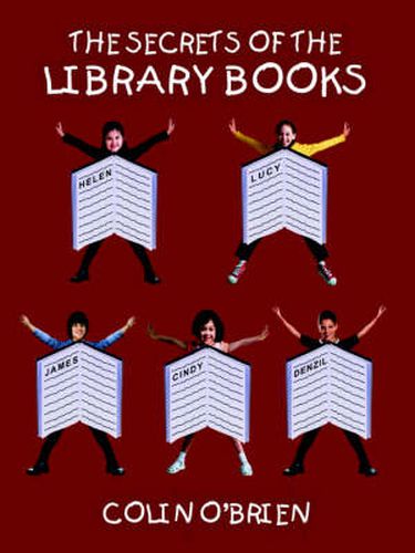 Cover image for The Secrets of the Library Books