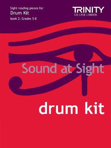 Sound at Sight Drum Kit (Grades 5-8): Drum Teaching Material