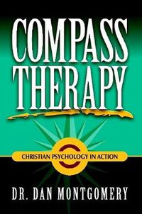 Cover image for COMPASS THERAPY: Christian Psychology in Action