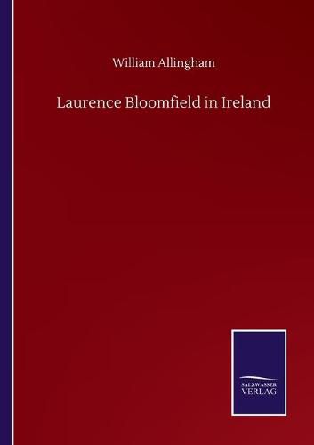 Cover image for Laurence Bloomfield in Ireland