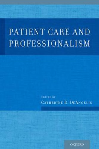 Patient Care and Professionalism