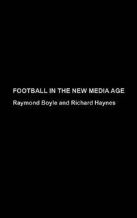 Cover image for Football in the New Media Age