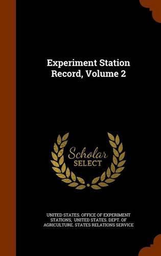 Cover image for Experiment Station Record, Volume 2