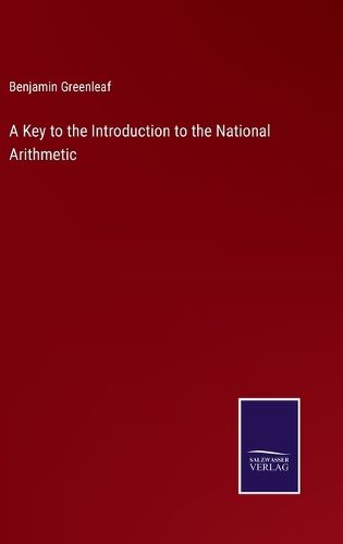 Cover image for A Key to the Introduction to the National Arithmetic