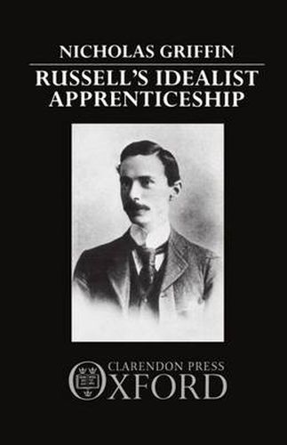 Cover image for Russell's Idealist Apprenticeship