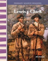 Cover image for Lewis y Clark (Lewis & Clark) (Spanish Version)