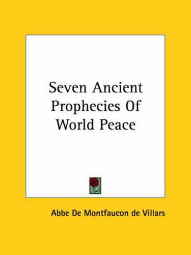 Cover image for Seven Ancient Prophecies of World Peace