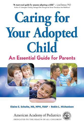 Cover image for Caring for Your Adopted Child