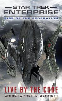 Cover image for Rise of the Federation: Live by the Code