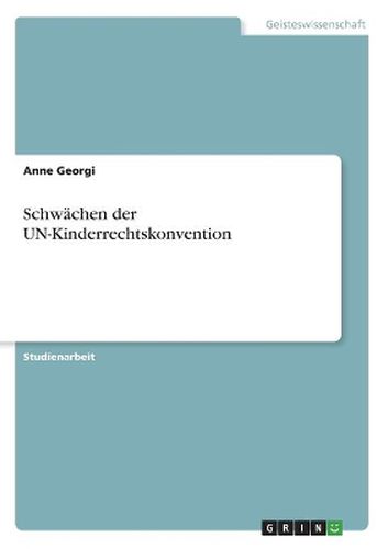 Cover image for Schwaechen der UN-Kinderrechtskonvention