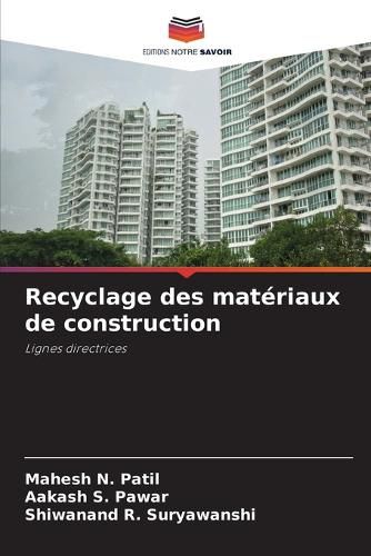 Cover image for Recyclage des materiaux de construction