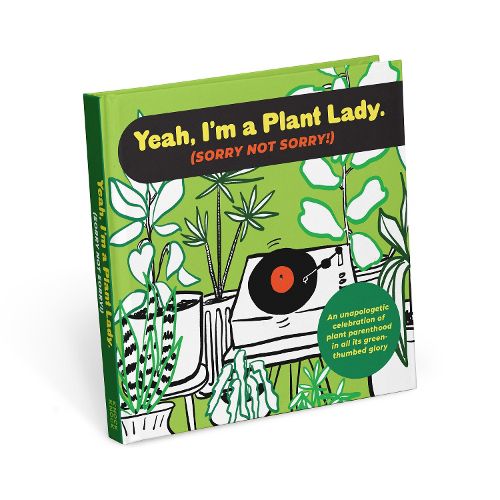 Cover image for I'm a Plant Lady Sorry Not Sorry Book