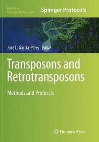 Cover image for Transposons and Retrotransposons: Methods and Protocols