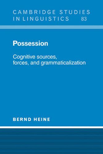 Cover image for Possession: Cognitive Sources, Forces, and Grammaticalization