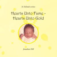 Cover image for Hearts Unto Fame - Hearts Unto Gold