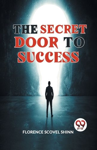 Cover image for The Secret Door to Success