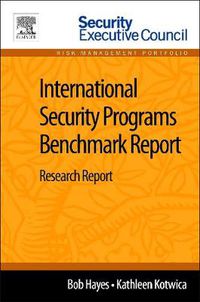 Cover image for International Security Programs Benchmark Report: Research Report