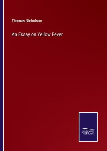 Cover image for An Essay on Yellow Fever