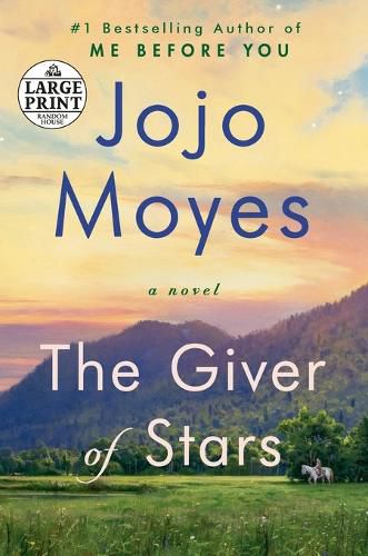 Cover image for The Giver of Stars: A Novel