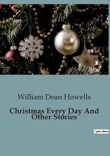Cover image for Christmas Every Day And Other Stories