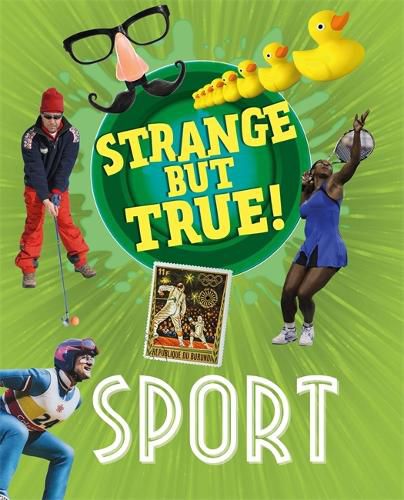 Cover image for Strange But True!: Sport