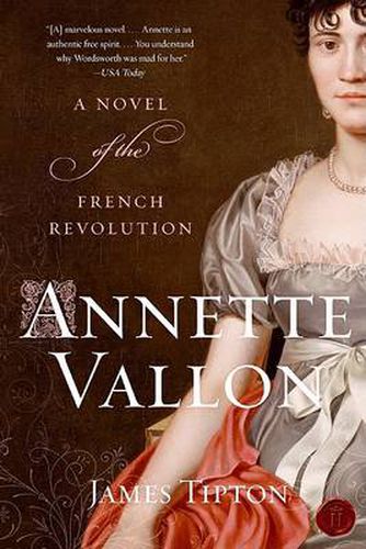 Cover image for Annette Vallon: A Novel Of The French Revolution