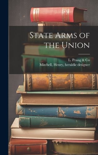 Cover image for State Arms of the Union