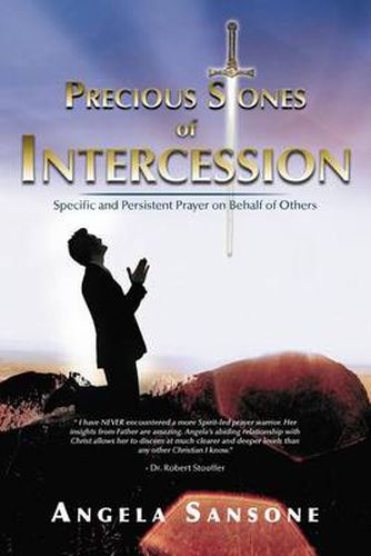 Cover image for Precious Stones of Intercession: Specific and Persistent Prayer on Behalf of Others