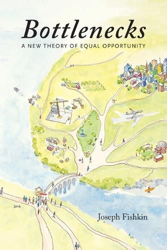 Cover image for Bottlenecks: A New Theory of Equal Opportunity