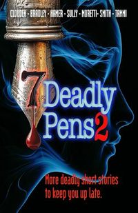 Cover image for Seven Deadly Pens 2