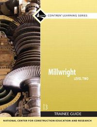 Cover image for Millwright Trainee Guide, Level 2