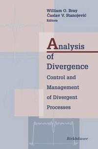 Cover image for Analysis of Divergence: Control and Management of Divergent Processes