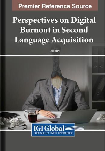 Cover image for Perspectives on Digital Burnout in Second Language Acquisition